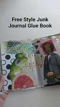 Junk Journal Glue Book (Flip Through)