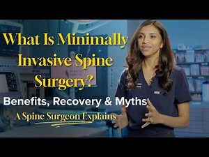 What Is Minimally Invasive Spine Surgery? Benefits, Recovery & Myths