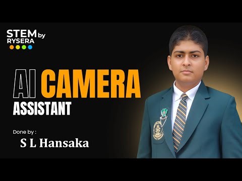 AI Camera Assistant | S L Hansaka