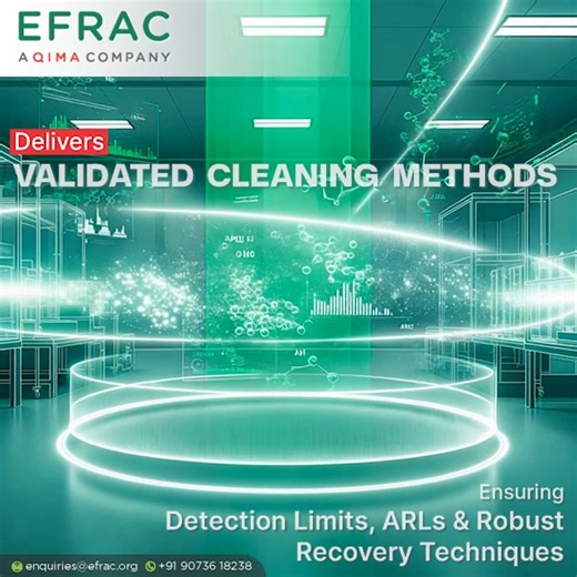 EFRAC Lab – 𝗬𝗼𝘂𝗿 𝗣𝗮𝗿𝘁𝗻𝗲𝗿 𝗶𝗻 𝗖𝗹𝗲𝗮𝗻𝗶𝗻𝗴 𝗠𝗲𝘁𝗵𝗼𝗱 𝗩𝗮𝗹𝗶𝗱𝗮𝘁𝗶𝗼𝗻 Cleaning Method Validation is essential to ensure that pharmaceutical manufacturing equipment is free from residues—APIs, degradation products, detergents, and microbial contaminants—before the next batch. At EFRAC, we deliver regulatory-compliant, scientifically sound cleaning validation strategies. ✅̲ ̲𝗢̲𝘂̲𝗿̲ ̲𝗦̲𝗲̲𝗿̲𝘃̲𝗶̲𝗰̲𝗲̲𝘀̲ ̲𝗜̲𝗻̲𝗰̲𝗹̲𝘂̲𝗱̲𝗲̲:̲ • Validation of Cleaning Methods per cGMP