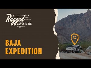 Rugged Adventures: Baja Expedition with OVRLNDX