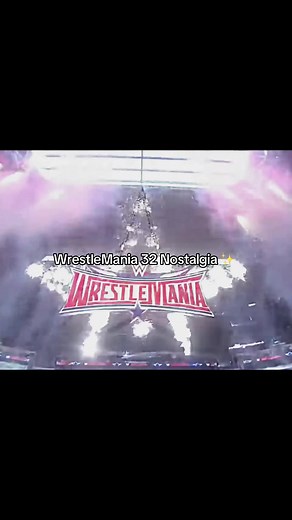 WrestleMania 32: A Nostalgic Journey Through Memories
