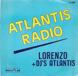 Lorenzo   Dj's Atlantis - Atlantis Radio