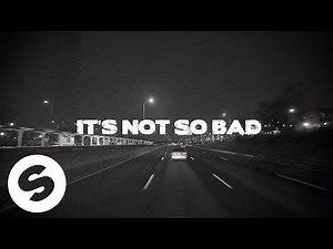 Yves V & Ilkay Sencan – Not So Bad (feat. Emie) | 1 HOUR
