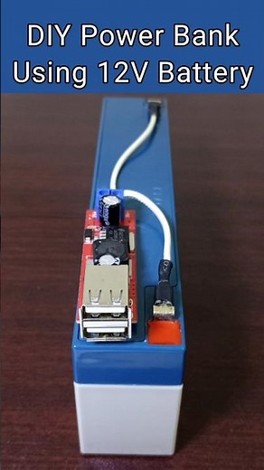 How To Make Power Bank With 12V Battery
