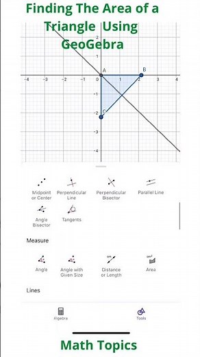 Finding The Area of a Triangle Using GeoGebra #geometry #geogebra