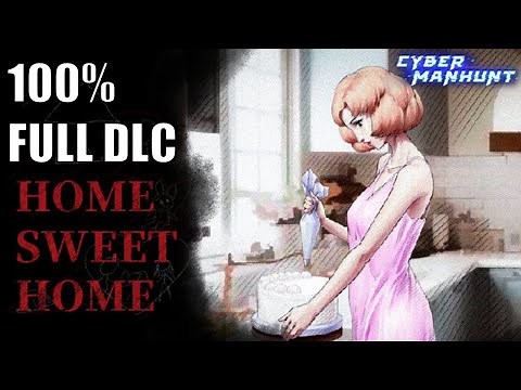Cyber Manhunt: Home Sweet Home DLC 100% Full Gameplay Walkthrough + All Achievements (No Commentary)