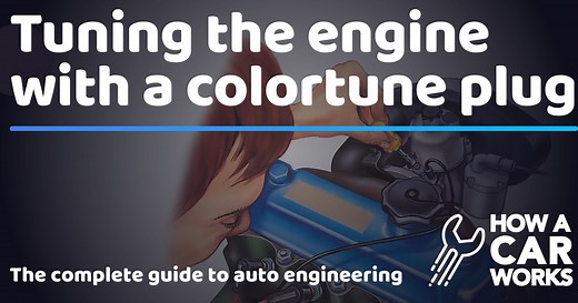 Tuning the engine with a colortune plug