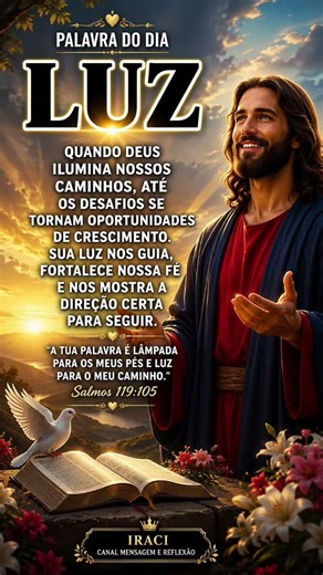 PALAVRA DO DIA: LUZ ✨ Mensagem de Fé para Começar a Semana