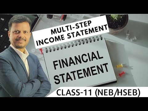 Multi-Step Income Statement || Financial Statement || Class-11 (NEB/HSEB) || Numerical Problems
