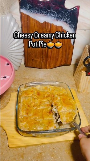 20 minute main tayar Cheesy creamy chicken pot pie 🥧🥧 #potpie #chickenpotpie #cheesy #creamy #food