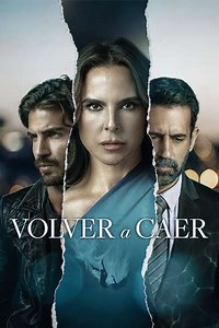 Volver a caer (2023) - TV Show