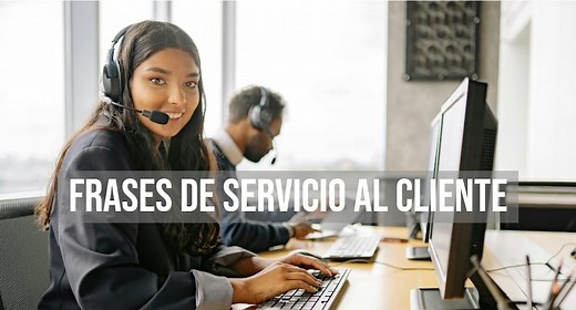 20 frases célebres sobre servicio y experiencia al cliente para inspirarte