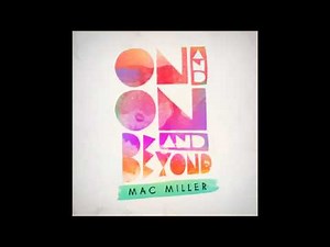 Mac Miller - Live Free