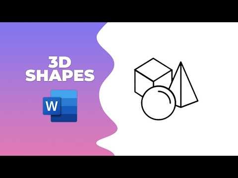 How to put 3d shapes in Microsoft word