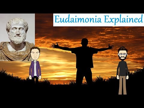 Aristotle's Eudaimonia Explained