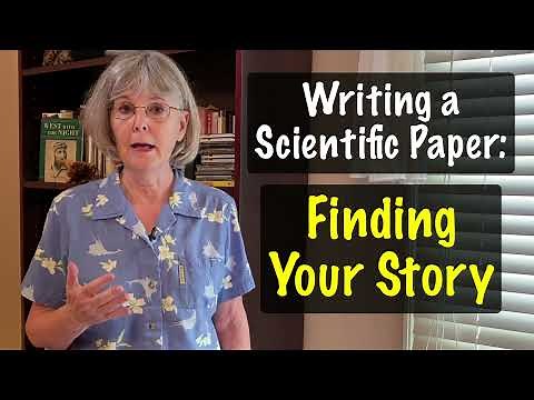 Writing a Scientific Paper: Finding Your Story
