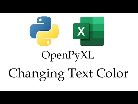 OpenPyXL - Changing Text Color in Excel with Python | Data Automation