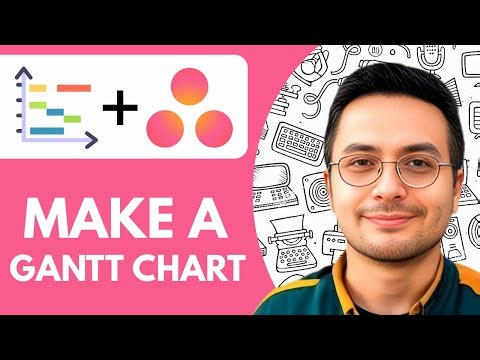 How To Make A Gantt Chart On Asana - 2025 (Quick Tutorial)