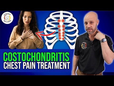Costochondritis | Rib Cage Inflammation | Chest Pain | Treatment