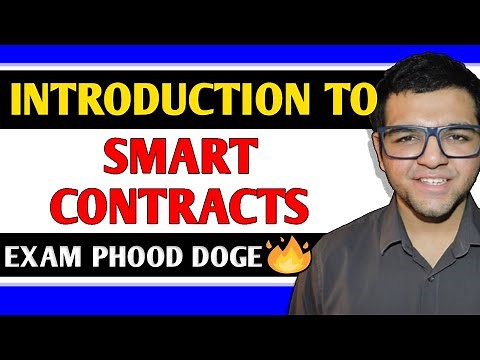 Introduction to Smart Contracts 🔥🔥
