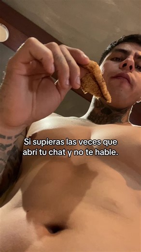 Si supieras cuántas veces abrí tu chat