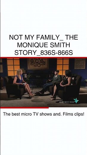 Family Betrayal Uncovered: The Monique Smith Story #NotMyFamily #TrueStory