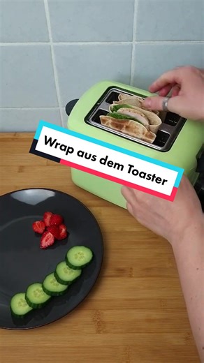 Wraps im Toaster schnell zubereiten