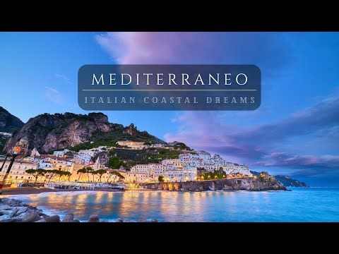 Mediterraneo: Italian Coastal Dreams | Relaxing Instrumental Journey | Scenic Vibes in 4K
