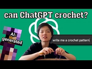 I Asked ChatGPT to Write me Crochet Patterns (and made them so you don't have to)