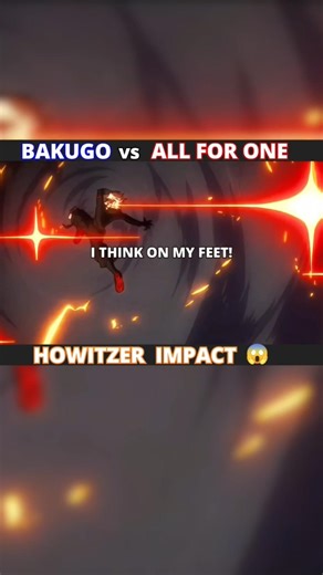 Bakugo Howıtzer Impact (MHA Anime MV)