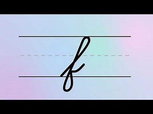 Cursive Writing – Lowercase Letter F | For Beginners Handwriting