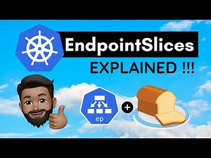 kubernetes endpointSlices Explained !!!