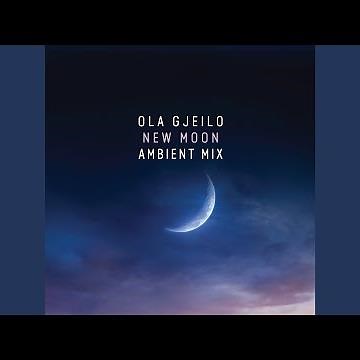 Gjeilo: New Moon (Ambient Mix)