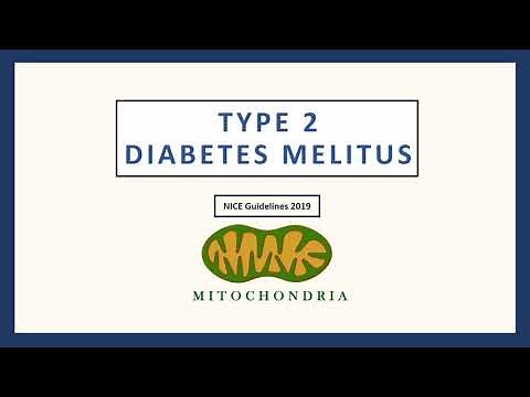 Management of Type 2 Diabetes Mellitus (T2DM) - UK NICE Guidelines (2019) for Medical Professionals
