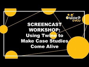 Faculty Development Workshop: Using Twine to Make Case Studies Come Alive