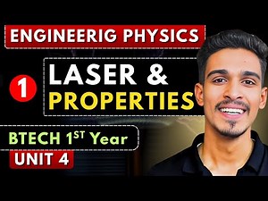 Lec 1 | Introduction to Lasers | Laser | Engineering Physics BTech 1st Year