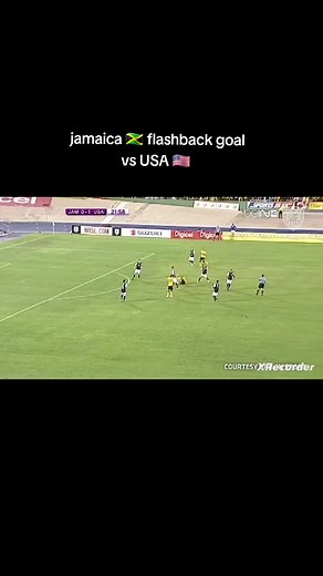Jamaica's Flashback Goal Against USA in FIFA Matches