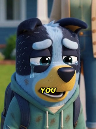 Bluey Part 2 — Dad chose her, not me