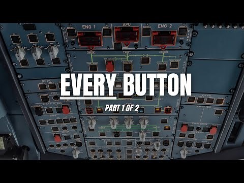 The ENTIRE A320 Overhead Panel Explained (Part 1)