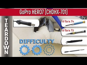 GoPro HERO7 (CHDHX-701) 📹 Teardown Take apart Tutorial