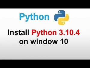 How to install python 3.10.4 on windows 10
