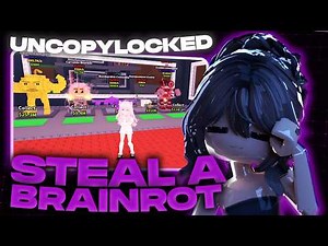 [NEW] Steal a Brainrot Uncopylocked | Roblox Studio
