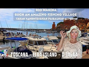 🇮🇹Elba Island, Italy's Secret Paradise Rio Marina | о.Эльба Рио-Марина