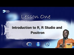 Introduction to R, RStudio, and Positron: Download, Install, and Explore Interfaces