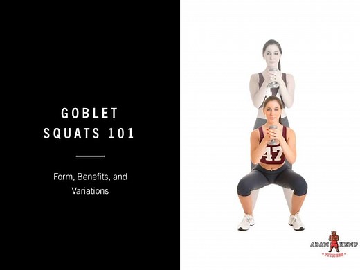 Goblet Squats: Benefits, Muscles Worked, How To Do & More!