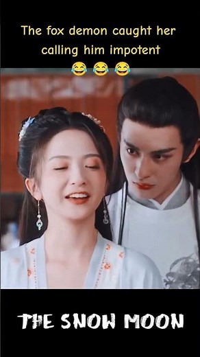 He gotta prove it wrong 😈 #优酷 #YOUKU #风月如雪 #TheSnowMoon #厉嘉琪 #左叶 #王庭旭 #向昕 #shorts