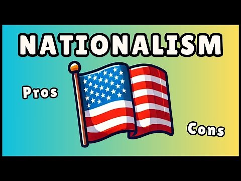 Nationalism: Definition, Examples, Pros & Cons (3 Minute Explanation)