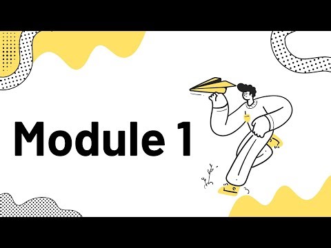 Module 1 - Feedback video
