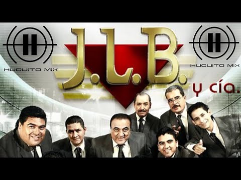 Éxitos JLB Y CIA en Mix